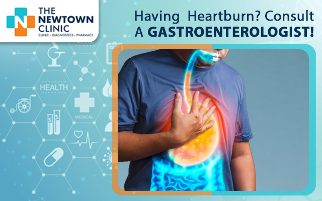 Having Heartburn? Consult A GASTROENTEROLOGIST!