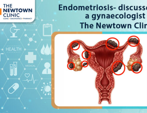 Endometriosis- discussed a gynaecologist of The Newtown Clinic