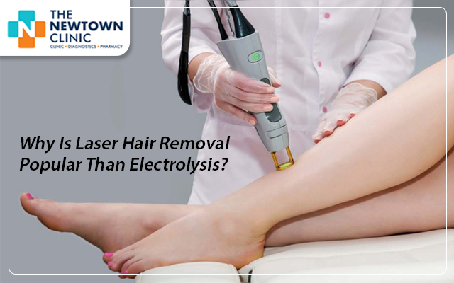 Why Is Laser Hair Removal Popular Than Electrolysis?