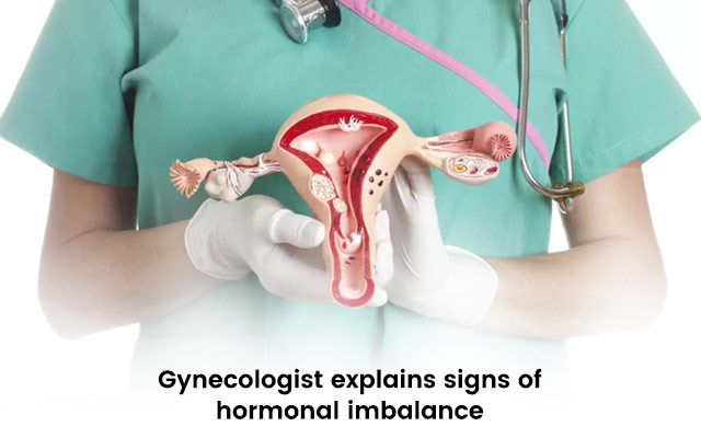 Gynecologist Explains Harmonal Imbalance Signs